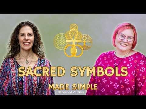 Sacred Symbols Explained | Spiritual Meanings Made Simple (Recorded Edition)