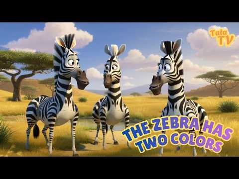 🎵 The Zebra Has Two Colors | Animals Songs For Toddlers & Kids | Learning Videos for children 🎵