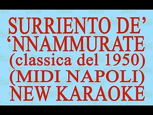 Surriento de' 'nnammurate - Midi Napoli - New Karaoke - Antologia della canzone napoletana