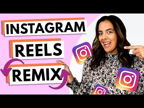 How To Use Instagram Reels Remix (TUTORIAL)