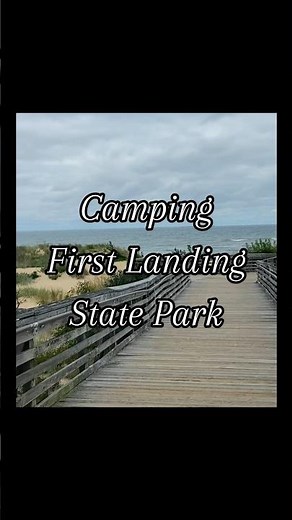 Camping First Landing State Park #virginiabeach