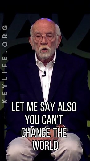 Want To Change The World? Do THIS.