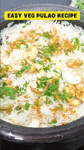 The Easiest Veg Pulav Recipe | Veg Pulao | Lunch Box Special 😍