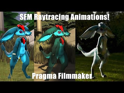 SFM RayTracing?: Pragma FilmMaker
