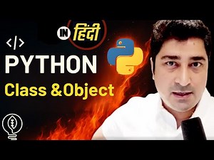 Class and Object | Python | Hindi Lecture