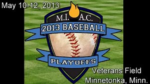 2013 MIAC Softball & Baseball Playoff Championship Highlights