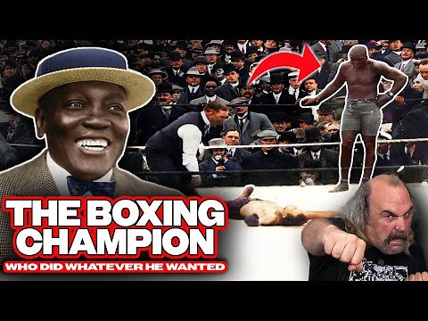 Boxing Legend Jack Johnson Did Whatever He Wanted