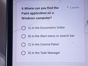 9. Where can you find the* 2 points Paint application on a Win... | Filo