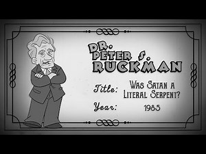 Was Satan an Actual Snake? | Did the Snake have Legs? | Dr. Peter S. Ruckman