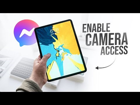 How to Allow Camera Access on Messenger iPad (tutorial)