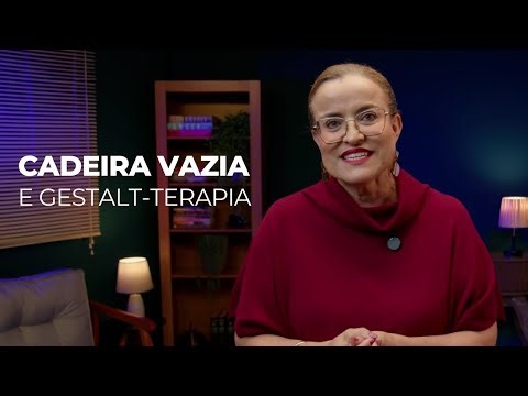 CADEIRA VAZIA E GESTALT-TERAPIA COM HELEN MESSIAS GUZMAN - GESTALT PARANÁ