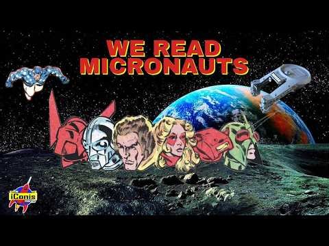 We Read Micronauts
