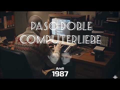 Paso Doble - Computerliebe (Lyrics)