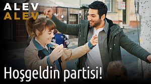 Alev Alev 23. Bölüm - Hoşgeldin Partisi! | puhutv