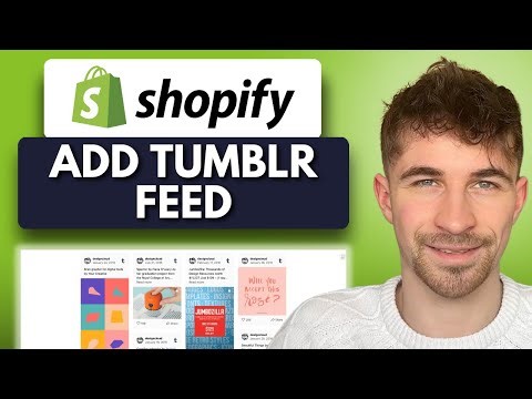 How to Add Tumblr Feed to Shopify (2025)