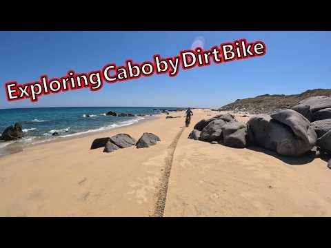 Exploring Baja by Dirt Bike | Cabo Ride