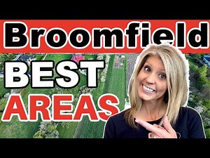 Where To Live In Broomfield, Colorado? Top 3 Neighborhoods Revealed!