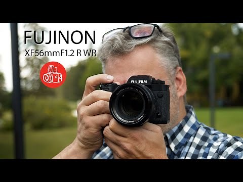 Fujifilm XF 56mm F1.2 R WR First Look: Sharp and Affordable