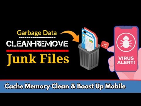 How to Remove Virus & Junk Files from Mobiles | Boost Your Mobile | Clean Up Mobile Memory 