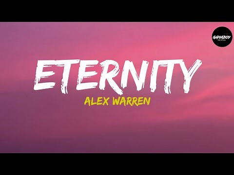 Alex Warren - Eternity (Lyrics)