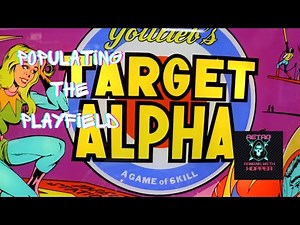 Populating The Playfield On Our Gottlieb Target Alpha / Ep 10