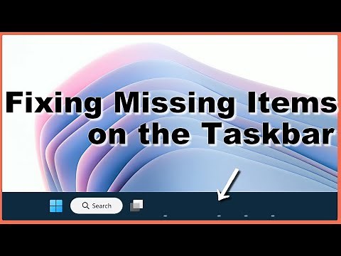 How to fix Missing Icons on Windows 11 Taskbar