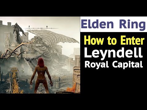 Elden Ring: How to Get to and Enter Leyndell, Royal Capital - How to Beat Draconic Tree Sentinel