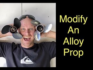 Modifying and cupping a propeller repair.