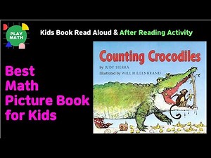 Animated Kids Book Read Aloud | Counting Crocodiles by Judy Sierra [Counting and Cardinality]
