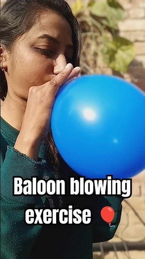 balloon blowing exercise #physio #breathing #benefits #balloon #lungs #muscle