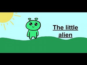 The Little Alien | Kids short story times