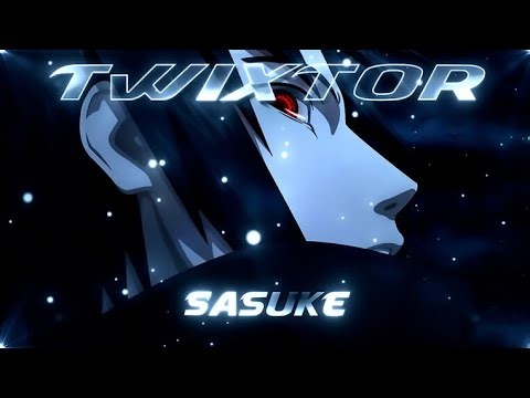 Sasuke twixtor clips (intro+clips) #foryou #anime #edit #naruto #sasuke #clips #twixtor