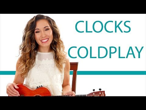 "Clocks" by Coldplay - Ukulele Tutorial/Lesson with Play Along