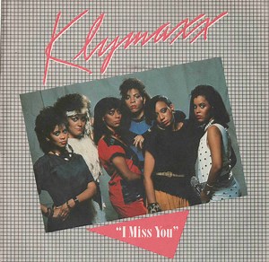 Klymaxx - I Miss You