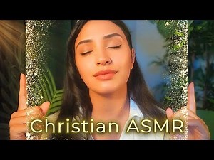 ASMR | Christian Positive Affirmations | Guided Prayers and Meditation
