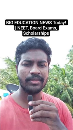 BIG EDUCATION NEWS Today! NEET, Board Exams, Scholarships + Student Offer
