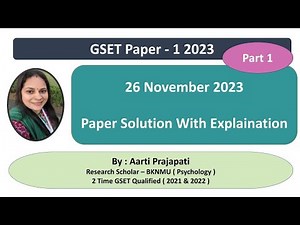 GSET 2023 Paper 1 || 26 November 2023 Full Paper Solution || Part - 1 || By Aarti Prajapati