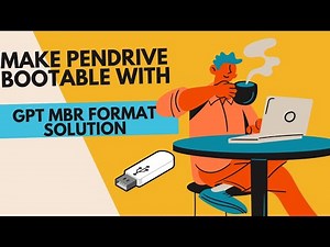 Make pendrive Bootable with GPT MBR format solution