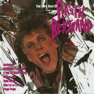 Plastic Bertrand - The Very Best of Plastic Bertrand