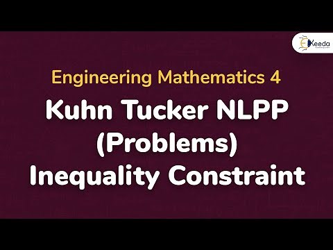 Kuhn Tucker (NLPP with 2 Variables and 1 Inequality Constraints) Problem 2