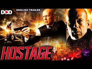 HOSTAGE - Bruce Willis | Official English Trailer | Hollywood Action English Movie