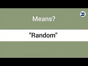 "Random – Meaning & Easy Synonyms for Beginners | English Learning"