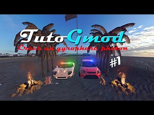 [FR-GMOD] Mettre un gyrophare Photon - Partie #1