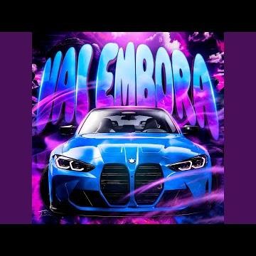 VAI EMBORA (Super Slowed)