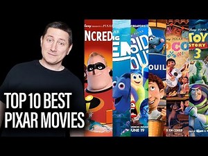 Top 10 Best Pixar Movies