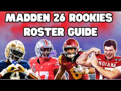 2026 Rookies Guide For Madden 26 Roster