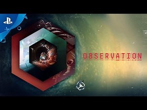 Observation – Reveal Trailer | PS4