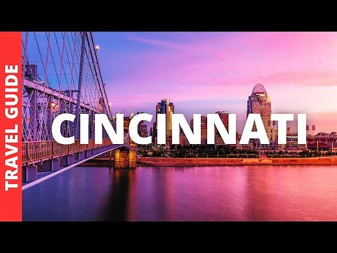 Cincinnati Ohio Travel Guide: 22 BEST Things To Do In Cincinnati OH