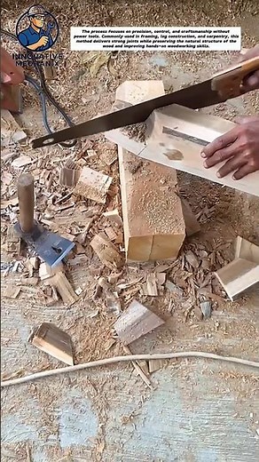 Traditional Timber Joinery Using Hand Axe and Hand Saw