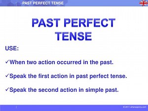 PAST PERFECT TENSE - SlideServe